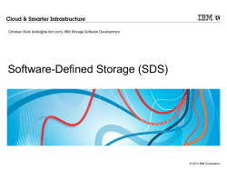 Software-Defined Storage (SDS): Market Overview and IBM/TPC