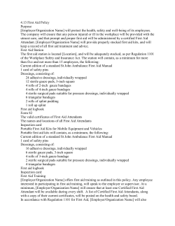 4.13 First Aid Policy Purpose [Employer/Organization Name] will