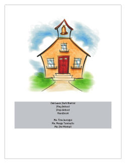 Oak Lawn Park District Play School Prep School Handbook Ms. Tina