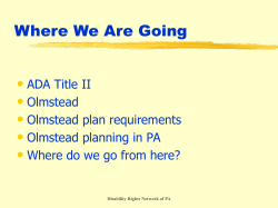 Overview of PA Olmstead Plan &ndash; Presented by Carol Horowitz