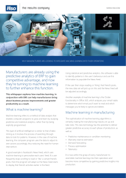 Manufacturers are already using the predictive analytics of