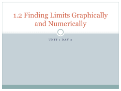 1.2 Finding Limits Graphically and Numerically