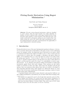 Pricing Exotic Derivatives Using Regret Minimization ⋆