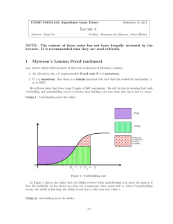 Lecture 4 1 Myerson`s Lemma Proof continued