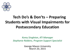 Tech Do`s and Don`ts for Preparing Students with Visual Impairments
