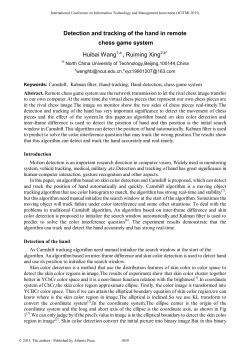 Detection and tracking of the hand in remote chess game system