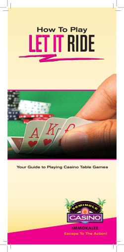 LET IT LET IT RIDE - Seminole Casino Hotel Immokalee