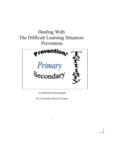 Difficult Learning Situation, Prevention