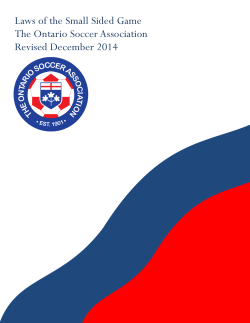 Laws of the Small Sided Game The Ontario Soccer Association