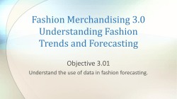 Fashion Merchandising 3.0 Understanding Fashion