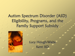 Autism Eligibility, Programs, and the Family Support Subsidy