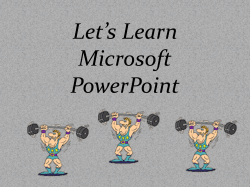 Let*s Learn Microsoft PowerPoint