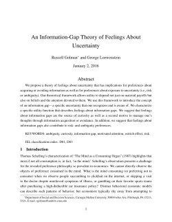 An Information-Gap Theory of Feelings About Uncertainty
