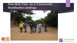 One Man Can- as a Community Mobilisation strategy