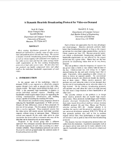 A dynamic heuristic broadcasting protocol for video-on