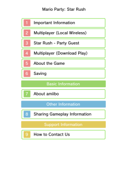 Mario Party: Star Rush 1 Important Information 2 Multiplayer (Local