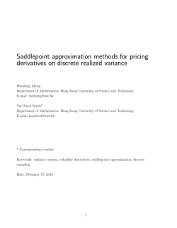 Saddlepoint approximation methods for pricing derivatives on