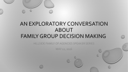 An exploratory conversation about family group decision making