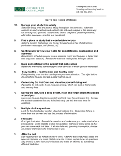 Top 10 Test-Taking Strategies 10. Manage your study time wisely 9