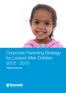 Corporate Parenting Strategy for Looked After Children, 2012-2015