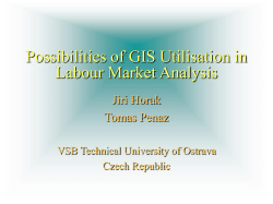 Possibilities of GIS Utilisation in Labour Market Analysis