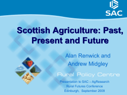 Scottish Agriculture: Past, Present and Future
