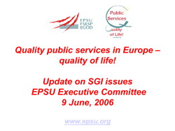 Quality public services in Europe &ndash; quality of life! Launch of EPSU