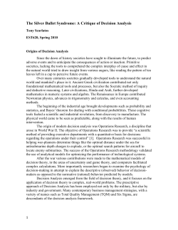 The Silver Bullet Syndrome: A Critique of Decision Analysis