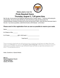 Make plans now for Pirate Baseball Game Thursday, August 3, 7:05