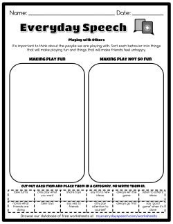 Making Play Fun Making Play Not so Fun