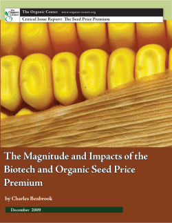 The Magnitude and Impacts of the Biotech and Organic Seed Price