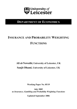 INSURANCE AND PROBABILITY WEIGHTING FUNCTIONS