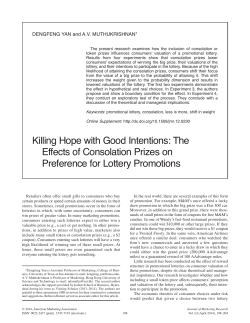 The Effects of Consolation Prizes on Preference for Lottery Promotions