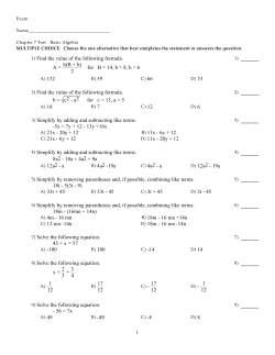 1) Find the value of the following formula. A = h(B + b) 2 for B = 14, b