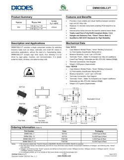 DMN61D8L/LVT NEWPRODUCTADVANCED IN FORMAT IO