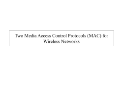 Two Media Access Control Protocols (MAC) for Wireless Networks