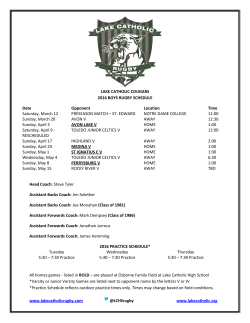 are played at Osborne Family Field at Lake Catholic High School