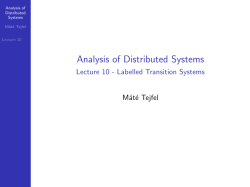 Analysis of Distributed Systems