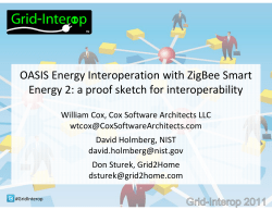 OASIS Energy Interoperation with ZigBee Smart Energy 2: a proof
