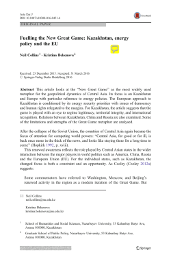 Fuelling the New Great Game: Kazakhstan, energy policy and the