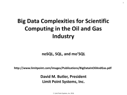 Big Data Complexities for Scientific Computing in the Oil and Gas