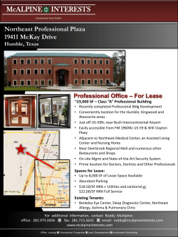 Northeast Professional Plaza 19411 McKay Drive Humble, Texas