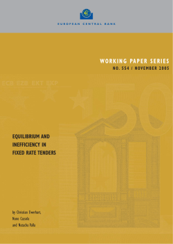 Equilibrium and inefficiency in fixed rate tenders