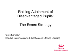 Raising Attainment of Disadvantaged Pupils