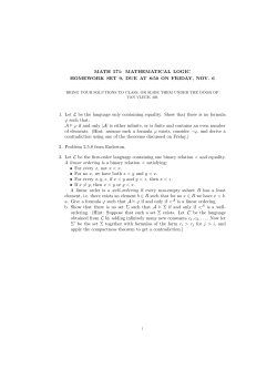 MATH 571: MATHEMATICAL LOGIC HOMEWORK SET 9, DUE AT 8