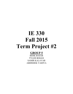 IE 330 Fall 2015 Term Project #2