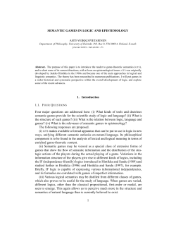SEMANTIC GAMES IN LOGIC AND EPISTEMOLOGY 1. Introduction