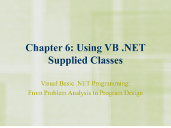 Chapter 6: Using VB .NET Supplied Classes