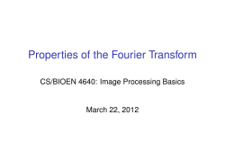 Properties of the Fourier Transform