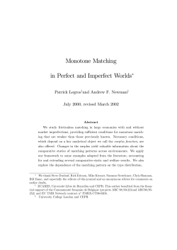 Monotone Matching in Perfect and Imperfect Worlds